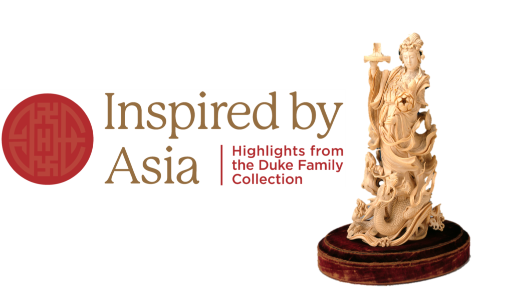 "Inspired by Asia; Highlights from the Duke Family Collection" display sign